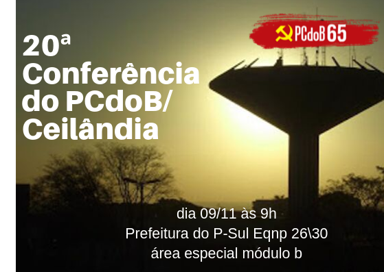 Edital de Convocação da Conferência do PCdoB/Ceilândia